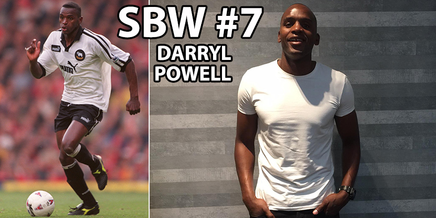 SBW #7: Darryl Powell